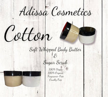 Load image into Gallery viewer, Cotton Body Butter &amp; Sugar Scrub Set
